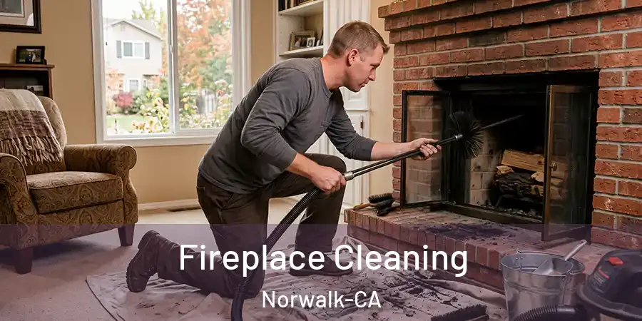  Fireplace Cleaning Norwalk-CA