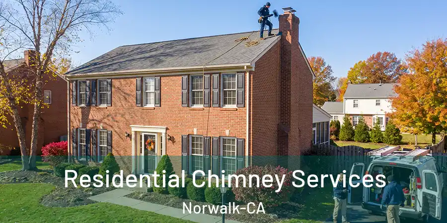 Residential Chimney Services Norwalk-CA